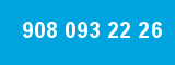 908 093 22 26